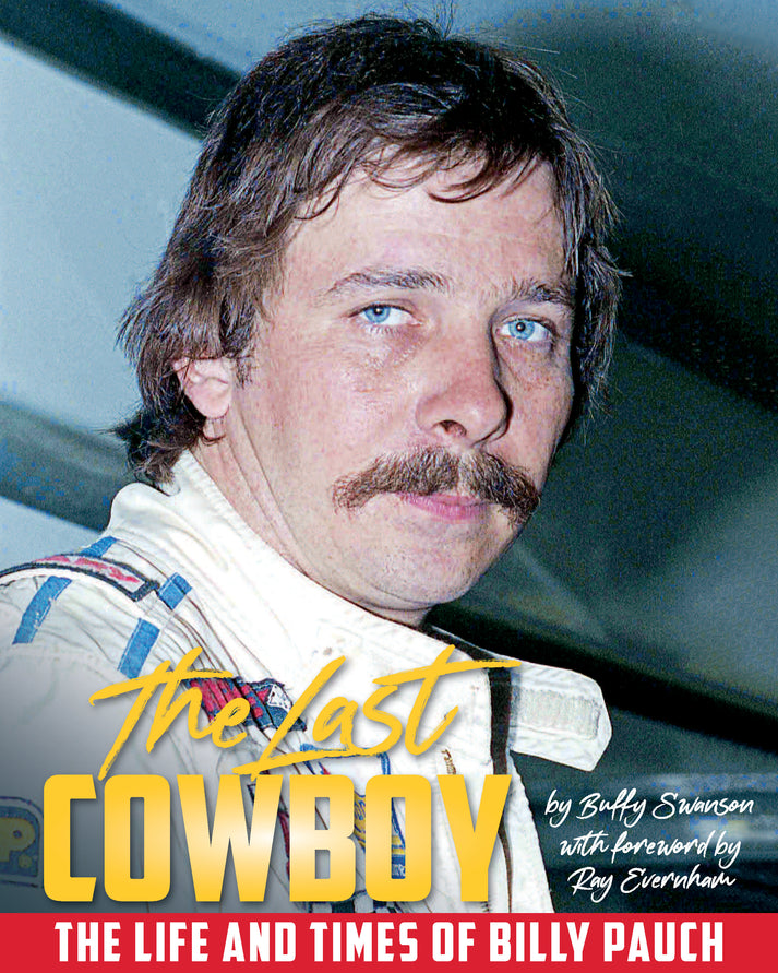 THE LAST COWBOY: The Life and Times of Billy Pauch – Buffy Swanson